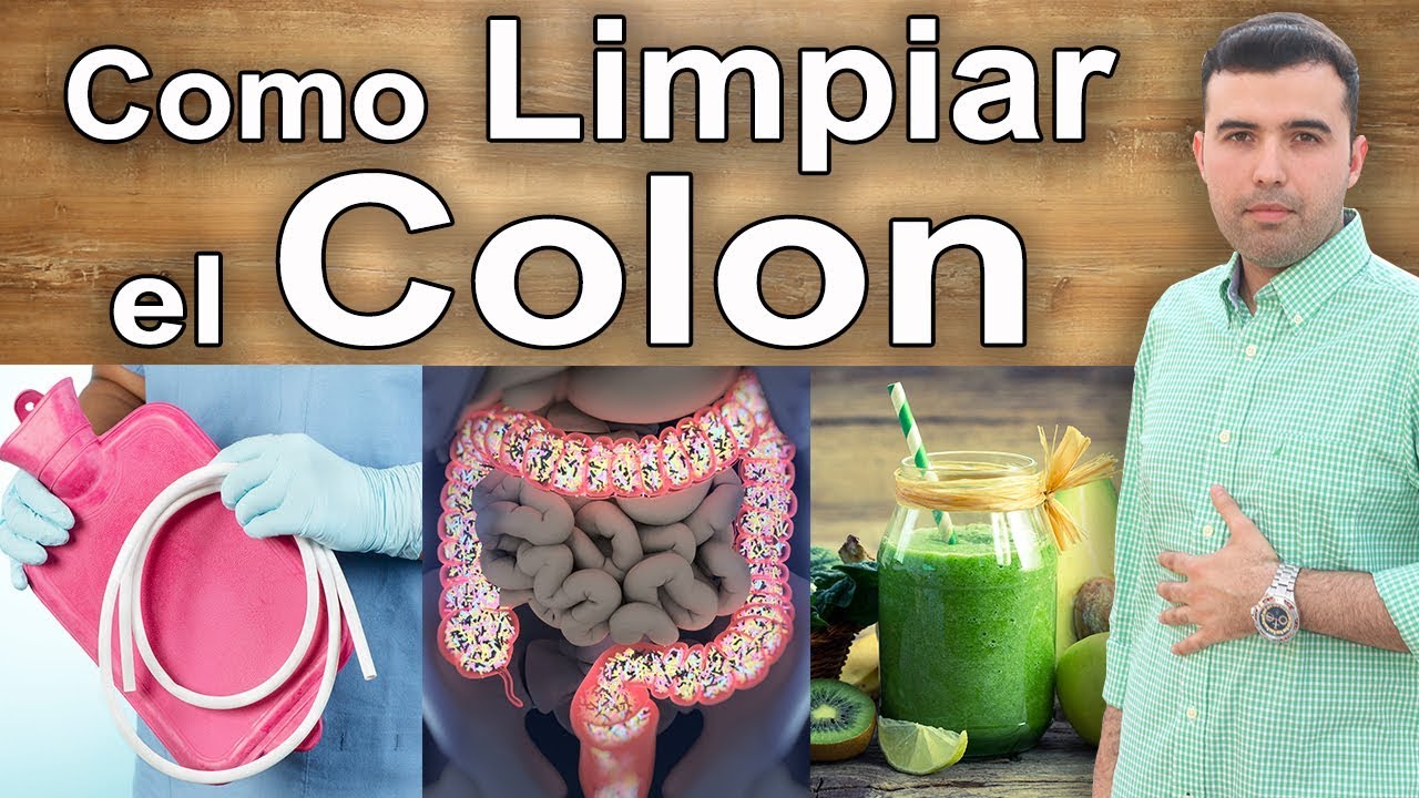 Como Limpiar Y Desintoxicar El Colon Natural Y Efectivamente Es